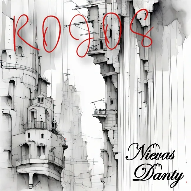 Nievas Danty — Rojos